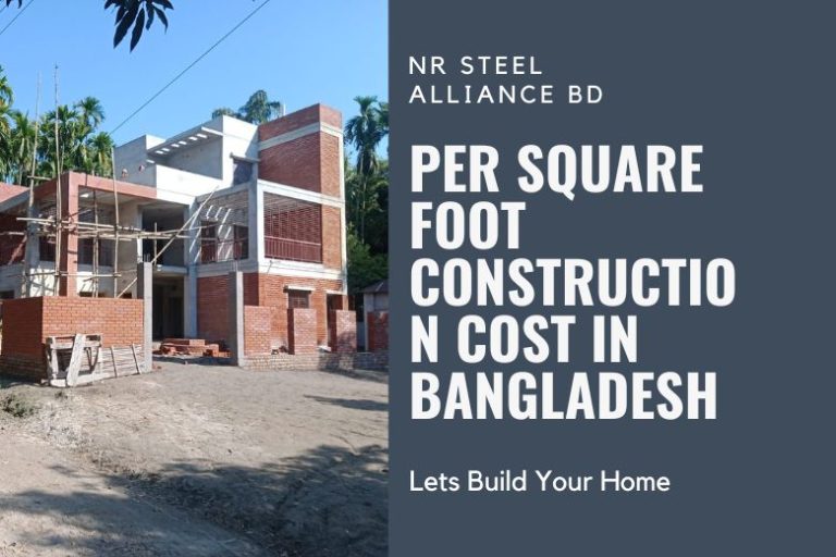Per Square Foot Construction Cost in Bangladesh